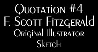 Quotation 4 Fitzgerald Sketch