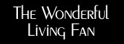 The Wonderful Living Fan