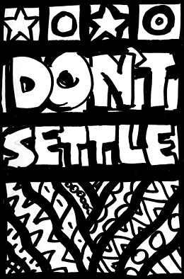 dontsettle260.jpg